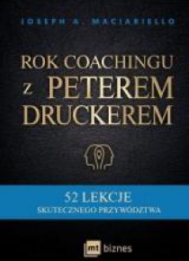 Rok coachingu z Peterem Druckerem
