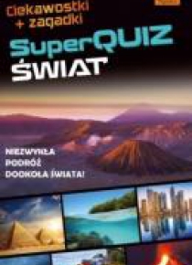 Kapitan Nauka. SuperQuiz. Świat