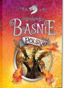 Najpiękniejsze baśnie polskie kolor BR GREG
