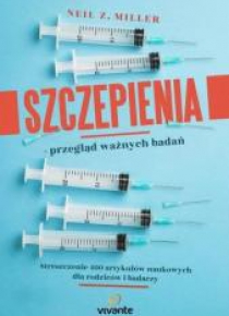 Szczepienia. Przegląd ważnych badań