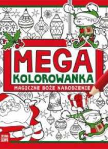 Megakolorowanka. Magiczne Boże Narodzenie