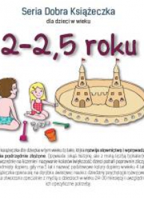 Dobra książeczka 2-2,5 roku