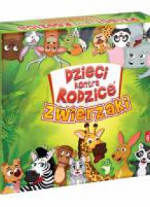 Dzieci kontra Rodzice. Zwierzaki