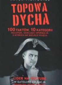 Topowa Dycha. 100 faktów, 10 kategorii
