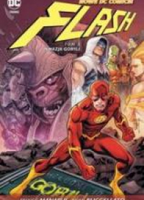 Flash T.3 Inwazja goryli