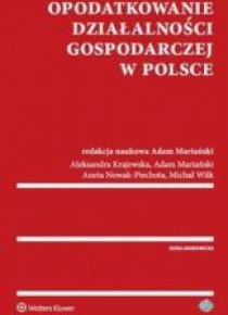 Opodatkowanie działalności gospodarczej w Polsce