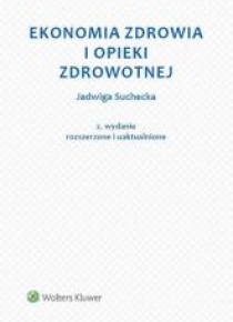 Ekonomia zdrowia i opieki zdrowotnej