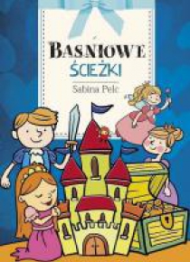 Baśniowe ścieżki