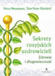 Sekrety rosyjskich uzdrowicieli