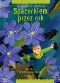 Spacerkiem przez rok