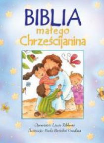 Biblia małego chrześcijanina niebieska w.2016