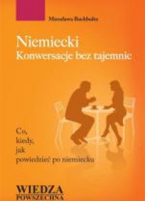 Niemiecki. Konwersacje bez tajemnic w.2016