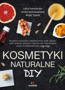 Kosmetyki naturalne DIY