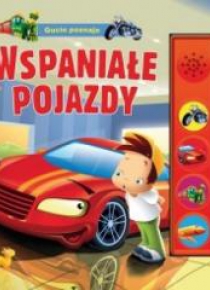 Gucio poznaje. Wspaniałe pojazdy