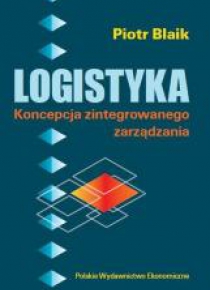 Logistyka. Koncepcja zaintegrowanego zarządzania