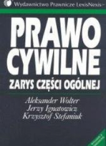Prawo Cywilne. Zarys Części Ogólnej