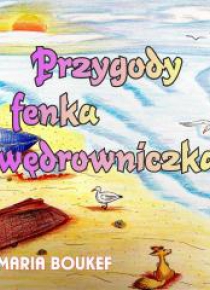 Przygody fenka wędrowniczka