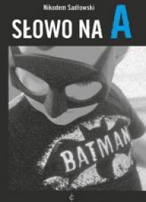 Słowo na A