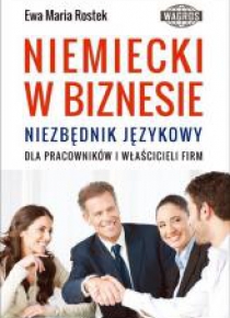 Niemiecki w biznesie. Niezbędnik językowy