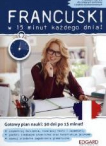 Francuski w 15 minut każdego dnia