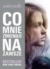 Co mnie zmieniło na zawsze