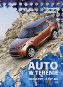 Auto w terenie. Podstawy jazdy 4x4
