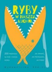 Ryby w naszej kuchni