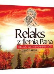 Relaks z fletnią Pana 2CD cz.2