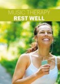 Music Therapy. Rest Well CD