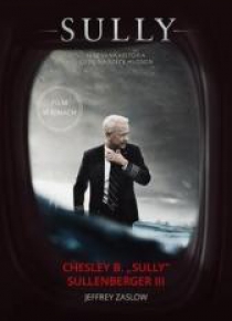 Sully. W poszukiwaniu tego, co naprawdę ma znacz.