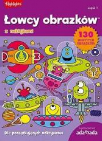 Łowcy obrazków. Dla początkujących odkrywców cz.1