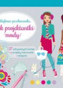 Naklejkowe przebieranki. Blok projektantki mody