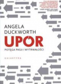 Upór. Potega pasji i wytrwałości