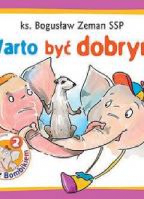 Perełka z Bombikiem. Warto być dobrym