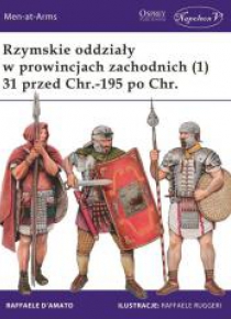 Rzymskie oddziały w prowincjach zachodnich (1)