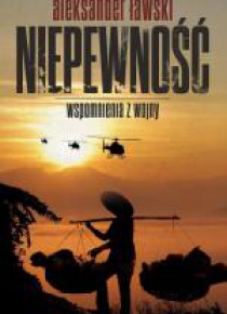 Niepewność. Wspomnienia z wojny