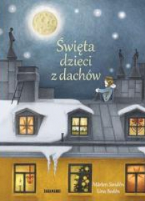 Święta dzieci z dachów