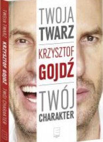 Twoja twarz, twój charakter