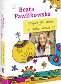 Wszystko jest dobrze w moim świecie
