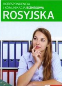 Korespondencja i komunikacja biznesowa rosyjska