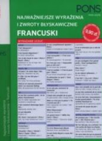 Najważniejsze wyrażenia i zwroty błysk. Francuski