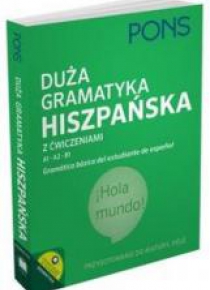 Duża gramatyka hiszpańska z ćwiczeniami