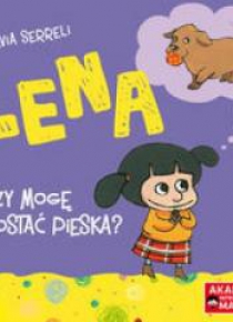 Lena. Czy mogę dostać pieska?
