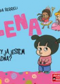 Lena. Czy ja jestem ładna?