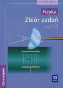 Fizyka GIM 1-3 zbiór zadań Subieta WSiP