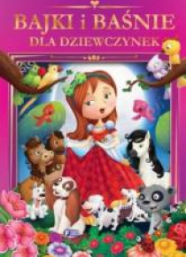 Bajki i baśnie dla dziewczynek