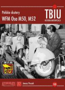 Polskie skutery WFM Osa M50, M52