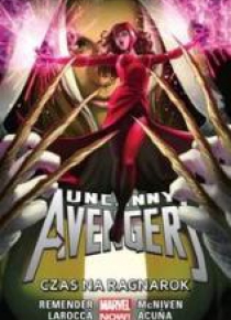 Uncanny Avengers T.3 Czas na Ragnarok