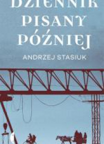 Dziennik pisany później