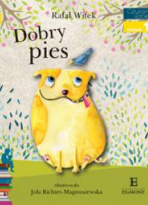 Czytam sobie. Dobry pies